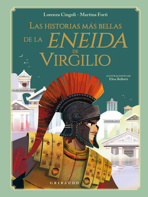cover image of Las historias más bellas de la Eneida de Virgilio